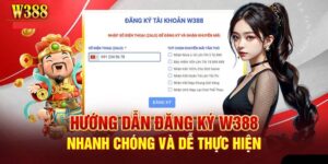 Huong Dan Dang Ky W388 De Buoc Vao The Gioi Ca Cuoc
